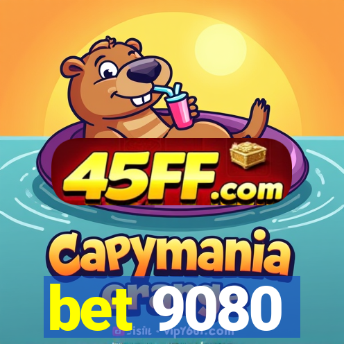 bet 9080